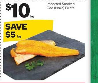 Woolworths Imported Smoked Cod Hake Fillets offer