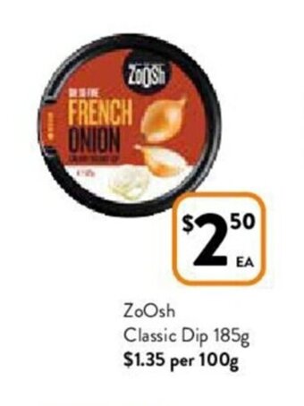 Foodworks Zoosh classic dip 185g offer