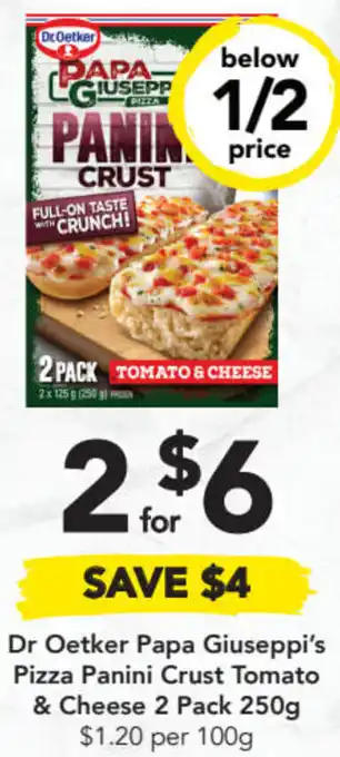 Drakes Dr oetker papa giuseppi's pizza panini crust tomato & cheese 2 pack 250g offer