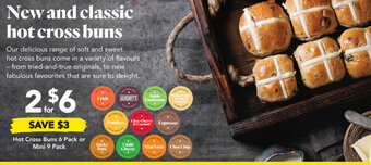 Hot cross buns 6 pack or mini 9 pack