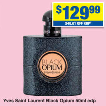 My Chemist Yves Saint Laurent Black Opium 50ml edp offer