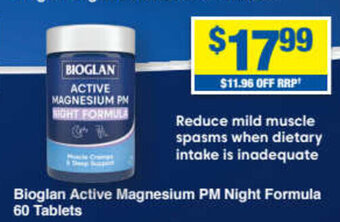 My Chemist Bioglan Active Magnesium PM Night Formula 60 Tablets offer