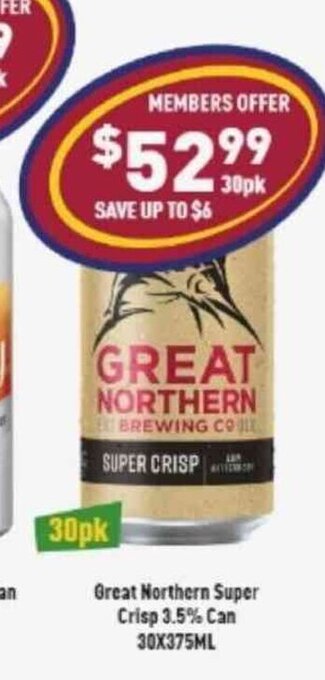 Liquor Legends Great Northern Super Crisp 3.5% Can 30x375ml offer