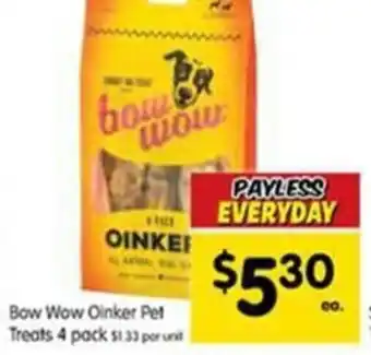 Spar Bow Wow Oinker Pet Treats 4 pack offer