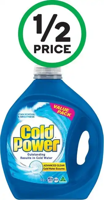 Woolworths Cold Power Advanced Clean Laundry Liquid 3.6-4 Litre or Powder 4 kg offer