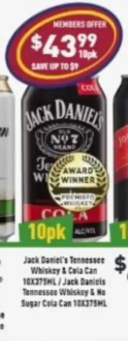Jack Daniel's Tennessee Whiskey & Cola Can 10x375ml/ Jack Daniels Tennessee Whiskey & No Sugar Cola Can 10x375ml