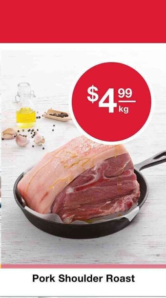 Australian Butchers Store Pork Shoulder Roast offer