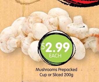 Spudshed Mushrooms Prepacked Cup or Sliced 200g offer