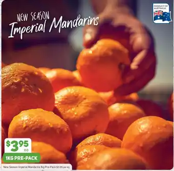 Foodland New Season Imperial Mandarins 1kg Pre-Pack $3.95 Per kg offer
