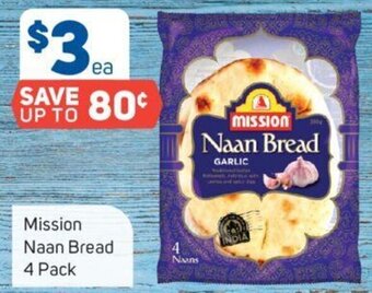 Foodland Mission Naan Bread 4 Pack offer