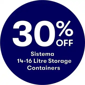 BIG W 30% off Sistema 14-60 Litre Storage Containers offer