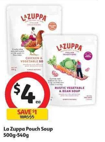 Coles La Zuppa Pouch Soup 500g-540g offer