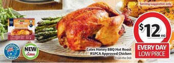 Coles Honey BBQ Hot Roast RSPCA Approved Chicken offer