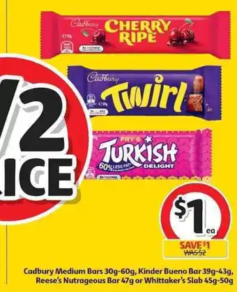 Coles Cadbury Medium Bars 30g-60g, Kinder Bueno Bar 39g-43g, Reese's Nutrageous Bar 47g or Whittaker's Slab 45g-50g offer