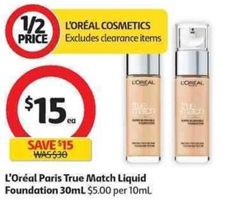 Coles L'Oreal Paris True Match Liquid Foundation 30mL offer