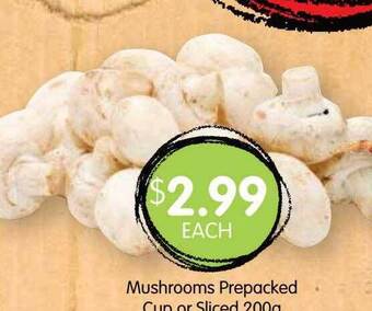 Spudshed Mushrooms Prepacked Cup Or Sliced offer