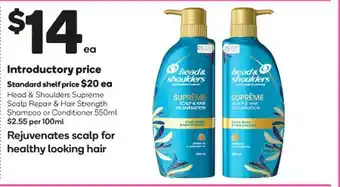 Woolworths Head & Shoulders Supreme Scalp Repair & Hair Strength Shampoo Or Conditioner offer