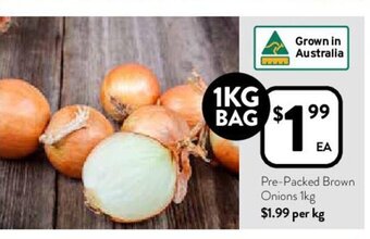 Foodworks Pre-Packed Brown Onions 1kg offer