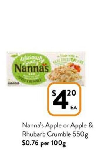 Foodworks Nanna's Apple or Apple & Rhubarb Crumble 550g offer