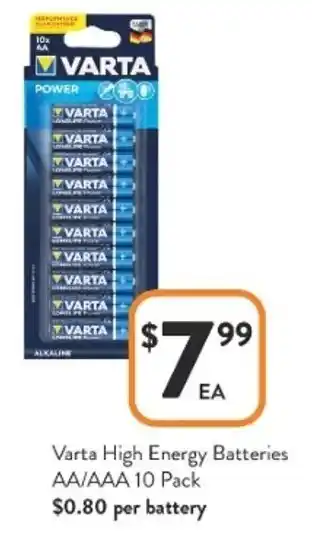 Foodworks Varta High Energy Batteries AA/AAA 10 Pack $0.80 Per Battery offer