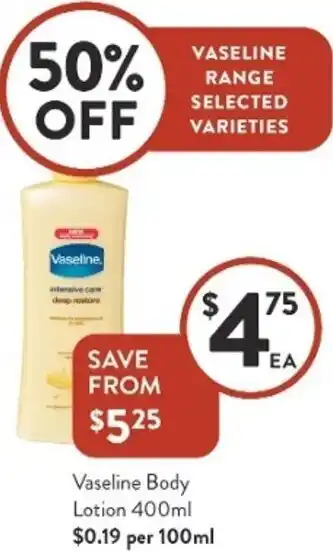 Vaseline Body Lotion 400ml $0.19 Per 100ml