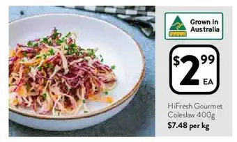 Foodworks HiFresh Gourmet Coleslaw 400g offer