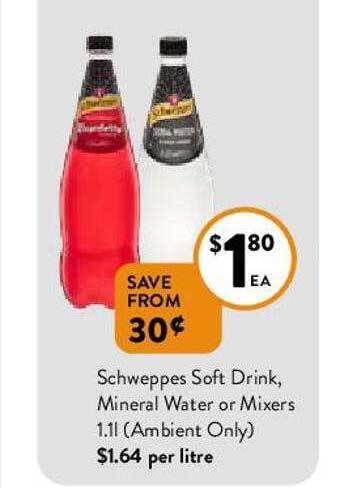 Foodworks Schweppes Soft Drink, Mineral Water Or Mixers 1.1l offer