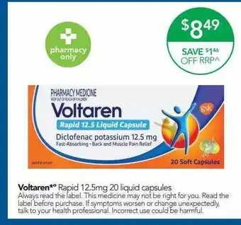 Terry White Voltaren Rapid 12.5mg 20 Liquid Capsules offer