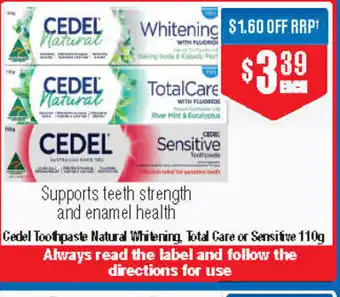 Cedel Toothpaste Natural Whitening Total Care or Sensitive 110g