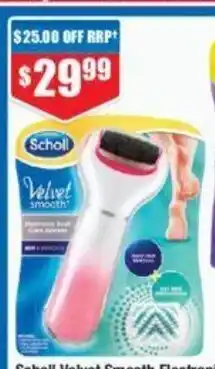 Chemist Warehouse Scholl Velvet Smooth Electronic Foot File offer