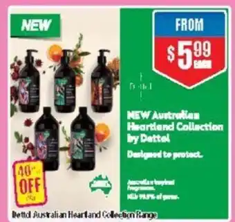 Chemist Warehouse Dettol Australian Heartland Collection Range offer