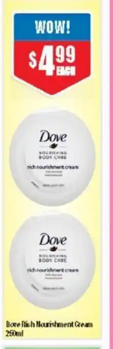 Chemist Warehouse Dove Rich Nourishment Cream 250ml offer