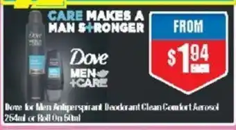 Chemist Warehouse Dove for Men Antiperspirant Deodorant Clean Comfort Aerosol 254ml or Roll On 50ml offer