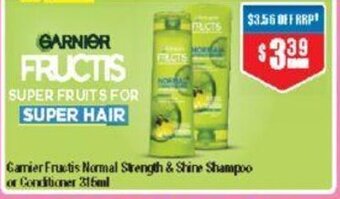 Garnier Fructis Normal Strength & Shine Shampoo or Conditioner 315ml