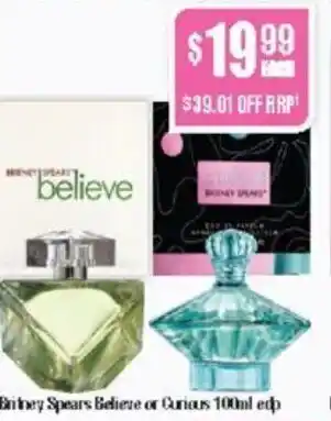 Chemist Warehouse Britney Spears Believe or Curious 100ml edp offer