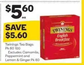 Woolworths Twinings Tea Bags Pk 80 100 Excludes Camomile, Peppermint and Lemon & Ginger Pk 80 offer