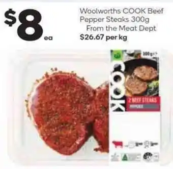 Woolworths Woolworths Cook Beef Pepper Steaks 300g From The Meat Dept offer