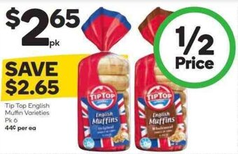Woolworths Tip Top English Muffin Varieties Pk 6 offer