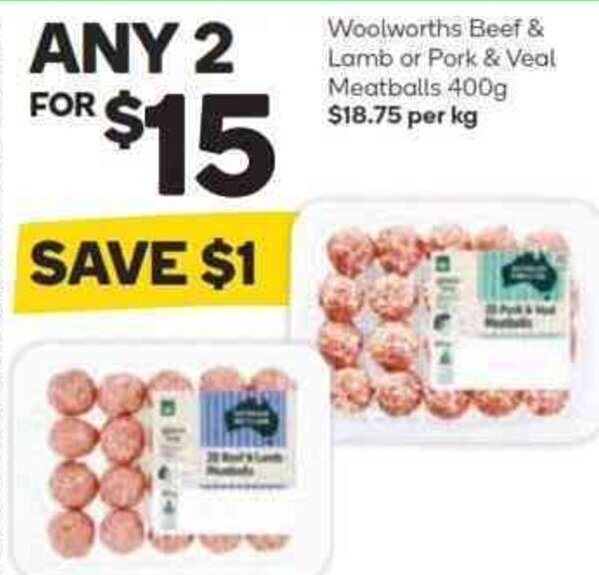 Woolworths Beef & Lamb or Pork & Veal Meatballs 400g offer at Woolworths