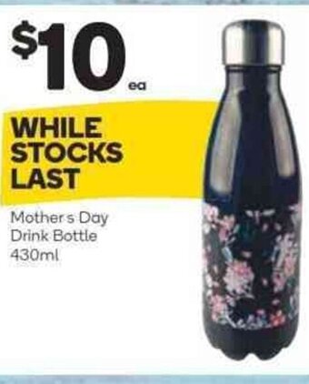 Woolworths Mother's Day Drink Bottle 430ml offer
