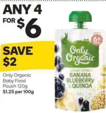Woolworths Only Organic Baby Food Pouch 120g offer