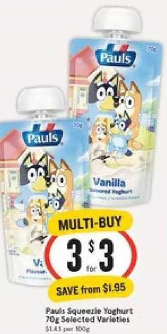 IGA Pauls Squeezie Yoghurt 70g offer