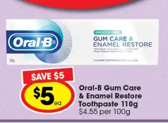 Ritchies Oral-B Gum Care & Enamel Restore Toothpaste 110g offer
