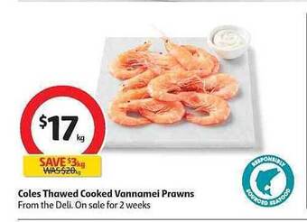 Coles Coles Thawed Cooked Vannamei Prawns offer