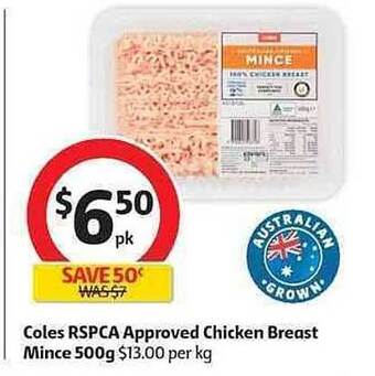 Coles Coles RSPCA Approved Chicken Breast Mince 500g offer