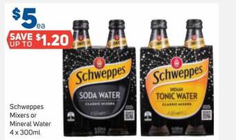 Foodland Schweppes Mixers Or Mineral Water 4 X 300ml offer
