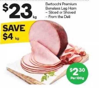 Woolworths Bertocchi Premium Boneless Leg Ham - Sliced Or Shaved offer