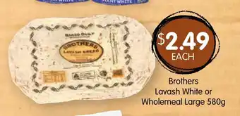 Brothers Lavash White or Wholemeal Large 580g
