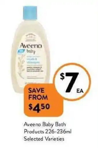 Foodworks Aveeno baby bath products 226-236ml offer