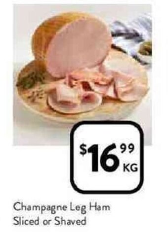 Foodworks Champagne leg ham sliced or shaved offer